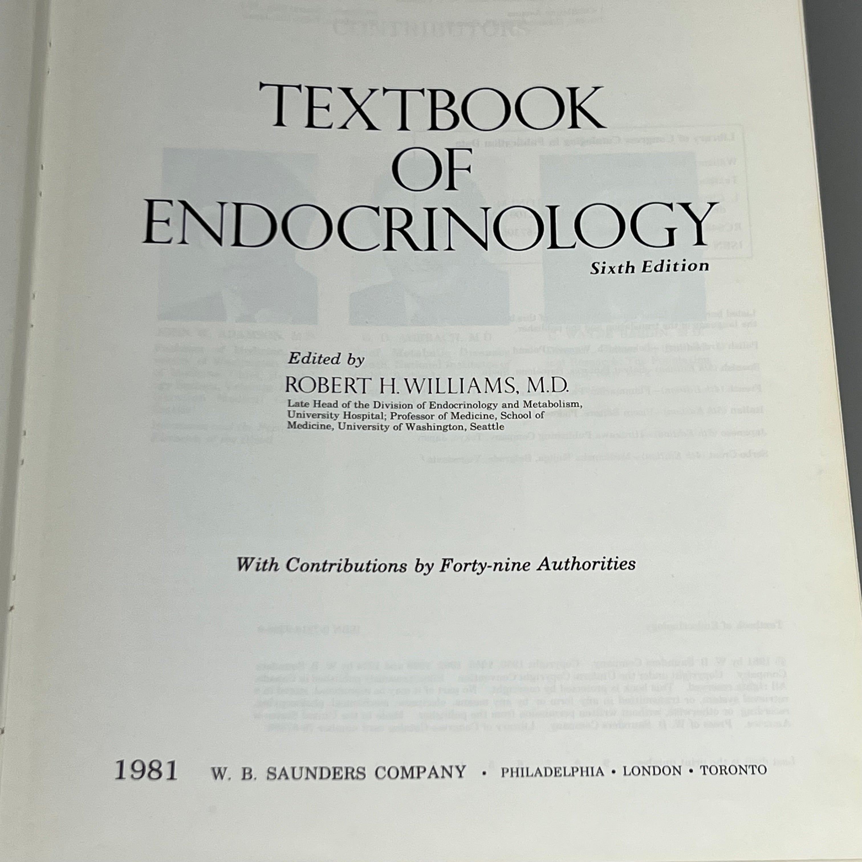 TEXTBOOK OF ENDOCRINOLOGY Robert H Williams Sixth Edition USED