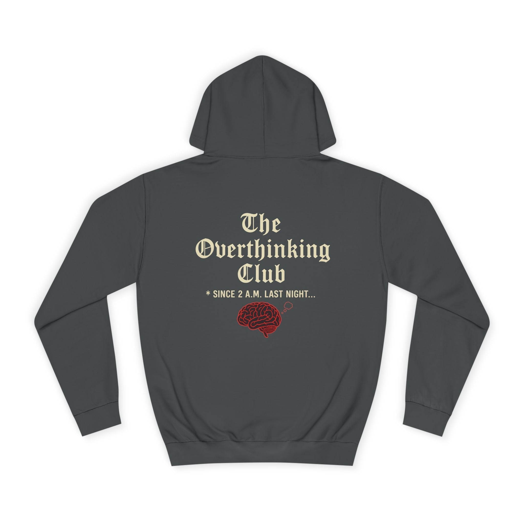 Unisex Overthinking Club Hoodie | Cozy College Gear, Thoughtful Gift for Students, Casual Wear, Relaxed Style, Brainy Humor Apparel
