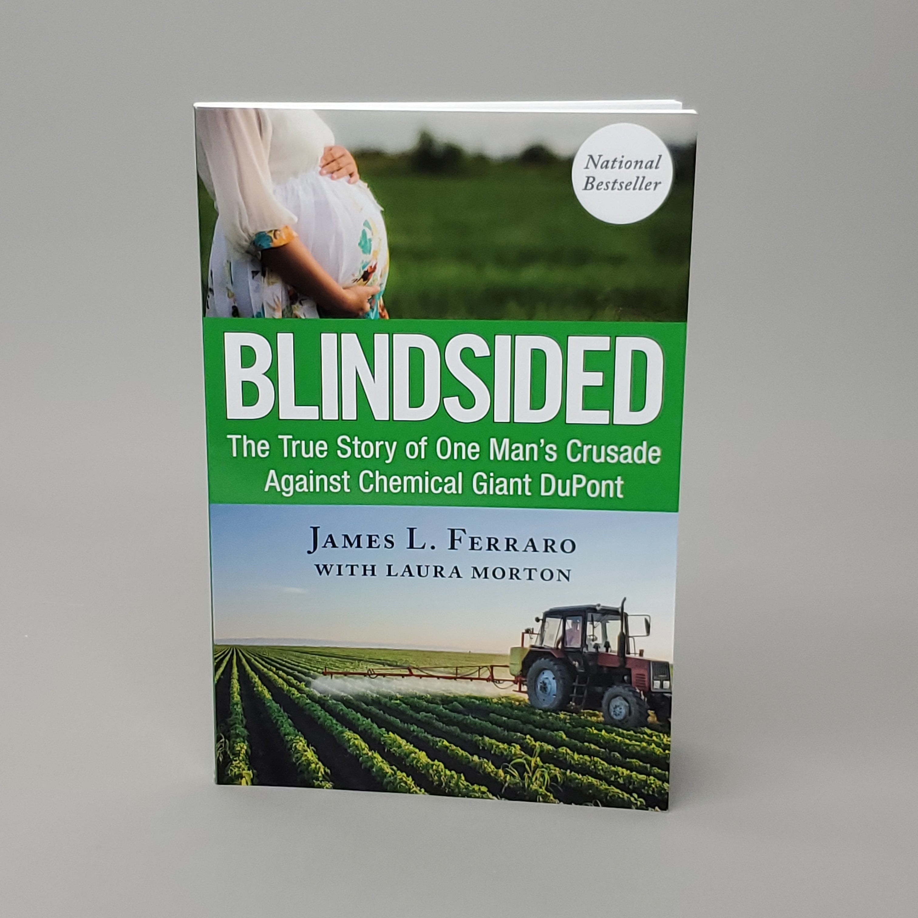 BLINDSIDED By James L. Ferraro Chemical Giant DuPont Book Hardcover (New)
