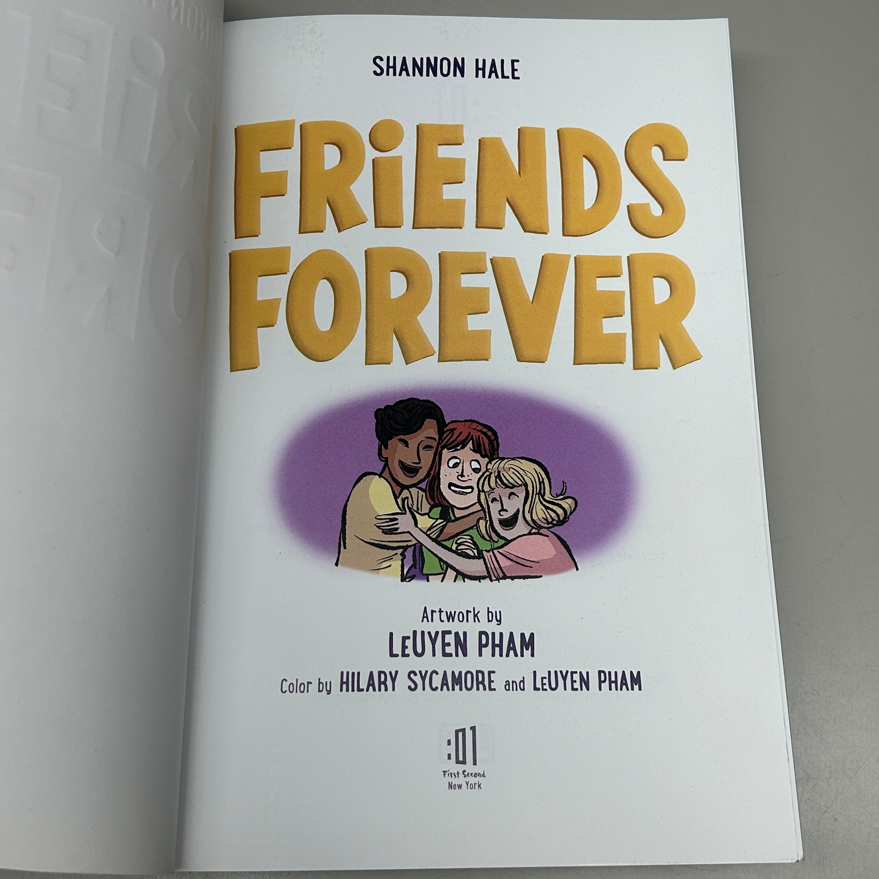 FRIENDS FOREVER By Shannon Hale and LeUyen Pham Paperback (New)