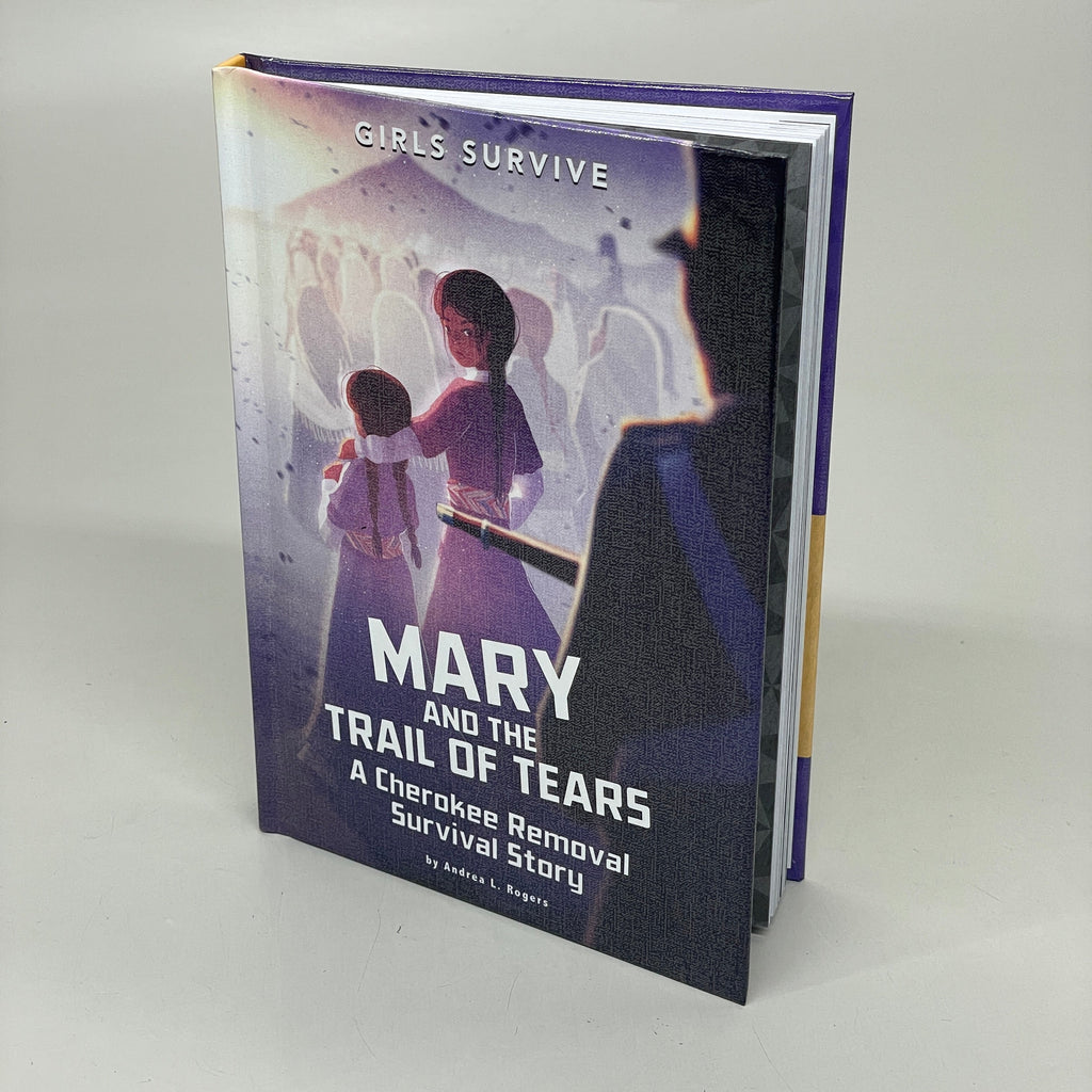 MARY & THE TRAIL OF TEARS Hardcover Book By Andrea L. Rogers