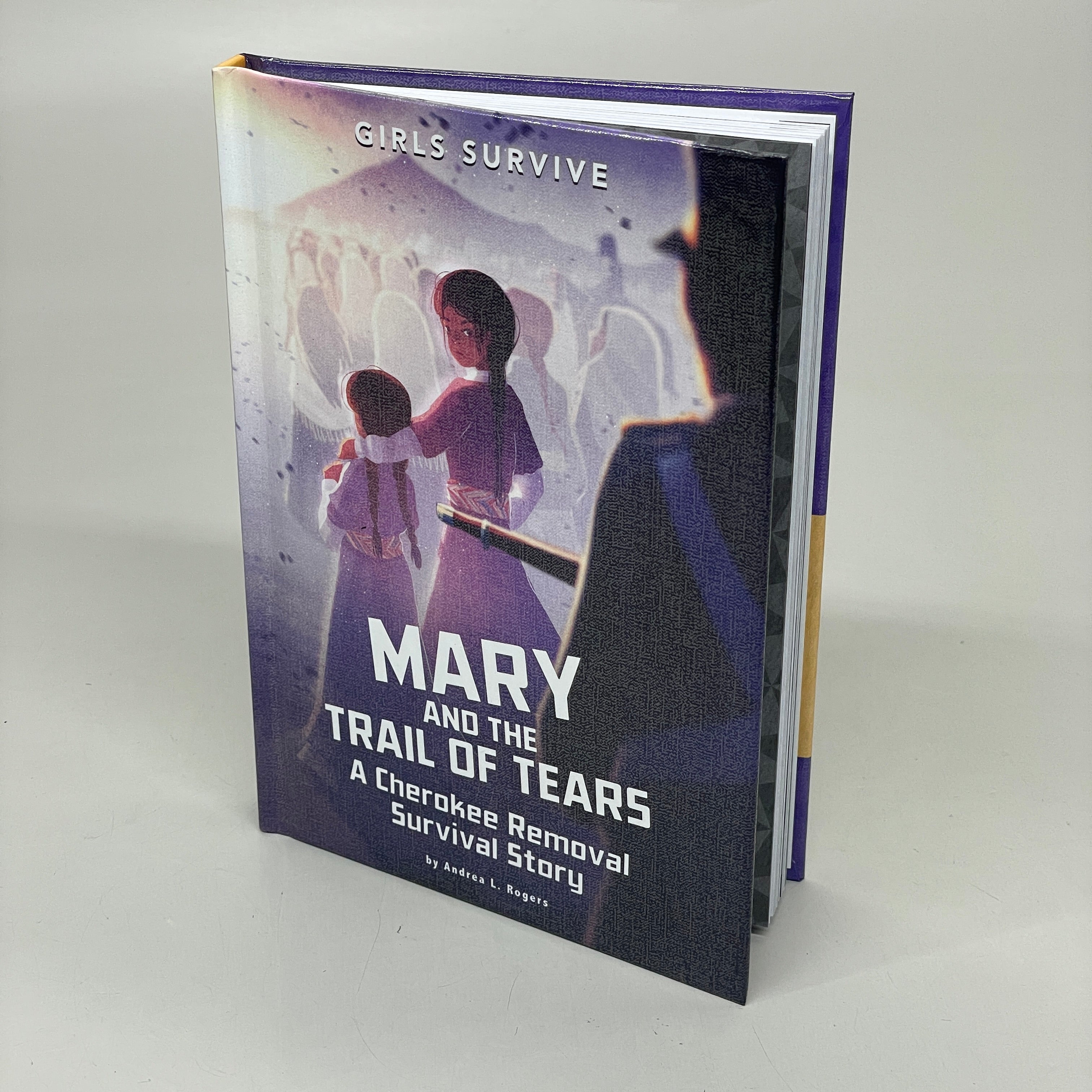 MARY & THE TRAIL OF TEARS Hardcover Book By Andrea L. Rogers