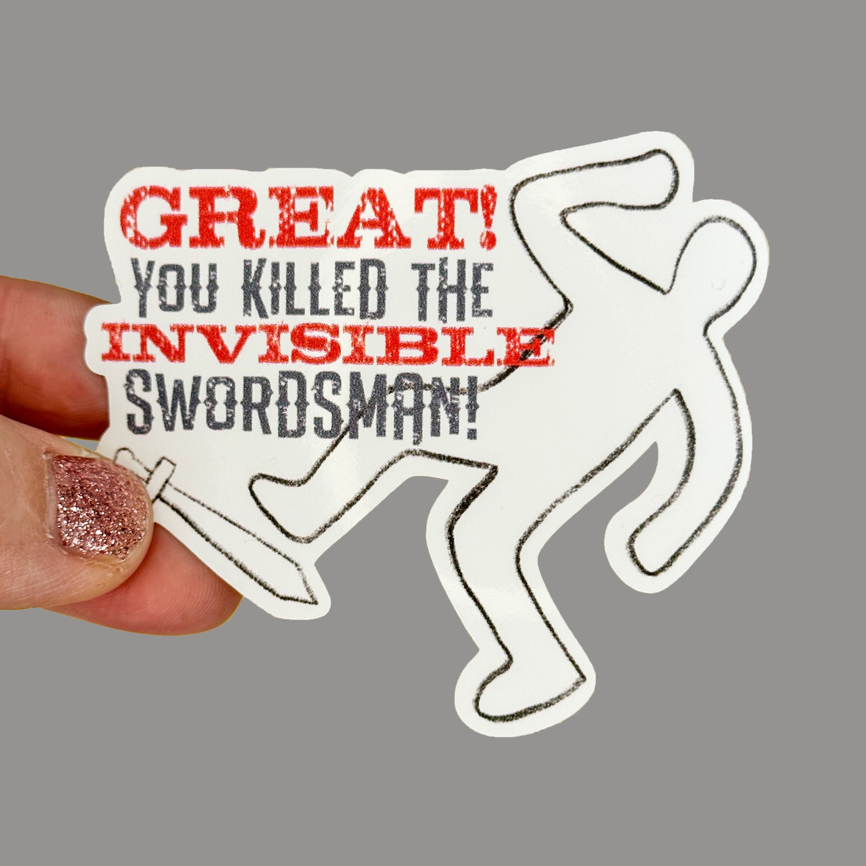 Hales Yeah Design Invisible Swordsman Sticker ~3" at Longest Edge