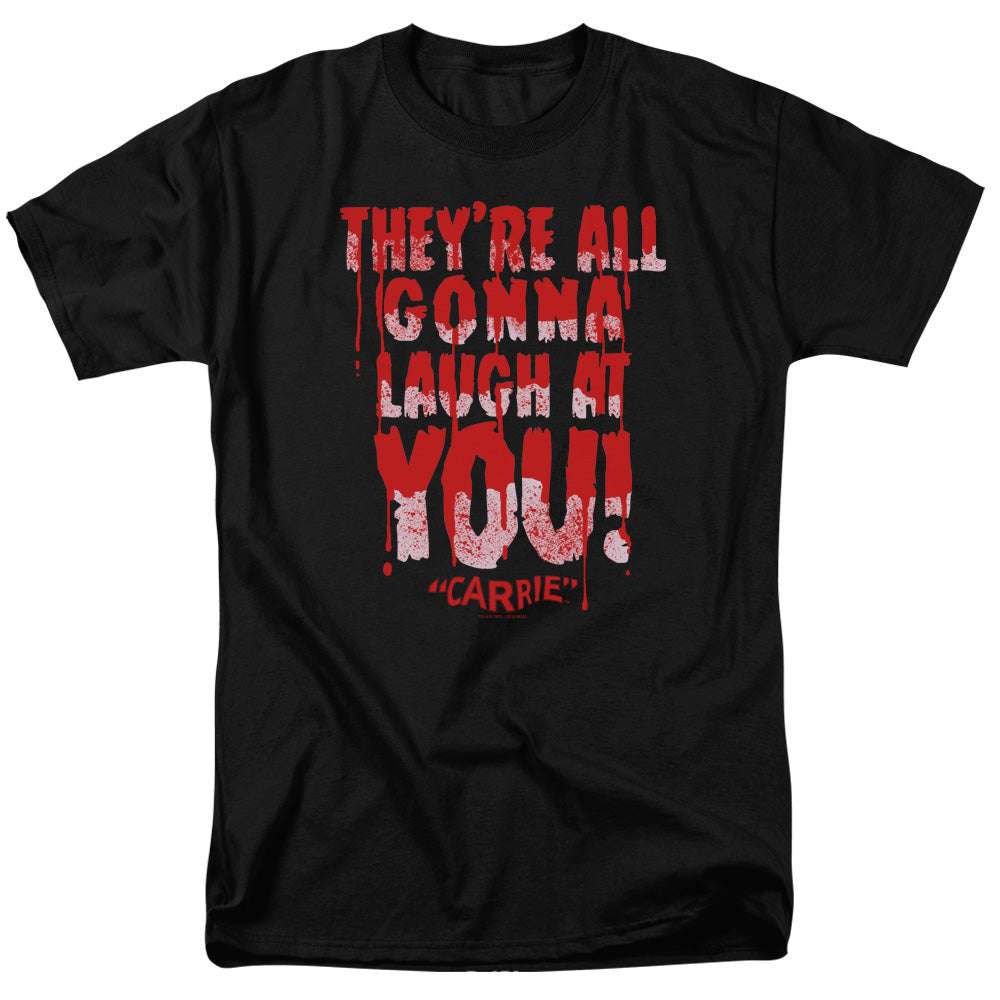 Carrie Laugh At You Mens T Shirt Black Officially Licensed