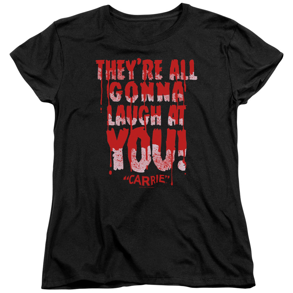 Carrie Laugh At You Womens T Shirt Black Officially Licensed