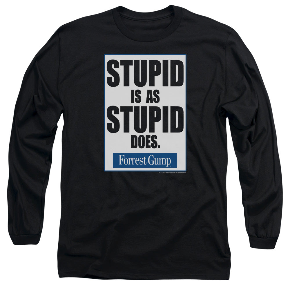 Forrest Gump Stupid Is Mens Long Sleeve Shirt Black Officially Licensed Officially Licensed