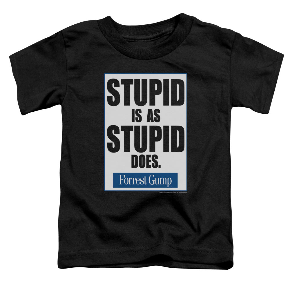 Forrest Gump Stupid Is Toddler Kids Youth T Shirt Black Officially Licensed