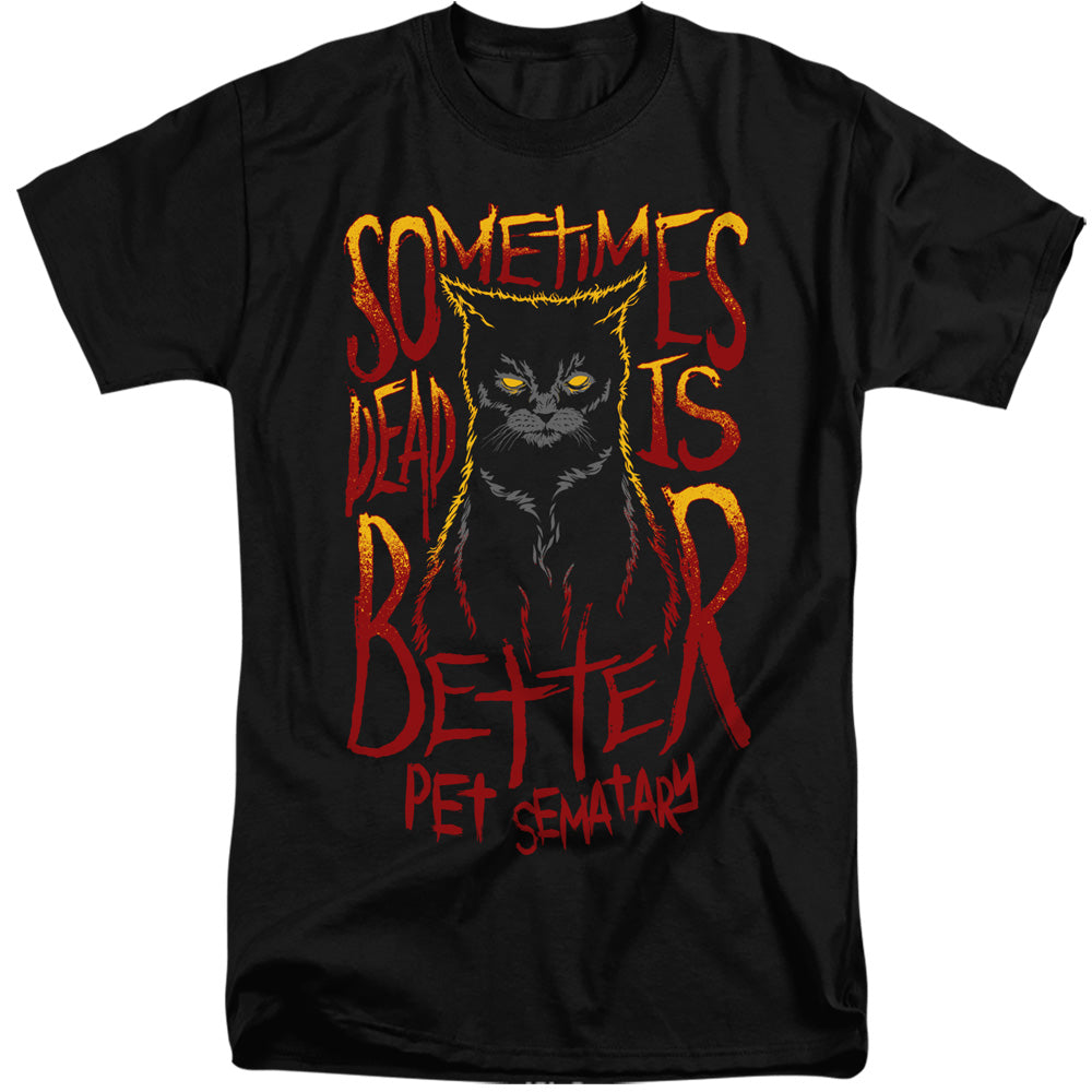 Pet Sematary Dead Is Better Mens Tall T Shirt Black Officially Licensed