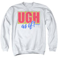 Clueless Ugh As If Mens Crewneck Sweatshirt White Officially Licensed
