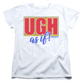 Clueless Ugh As If Womens T Shirt White Officially Licensed