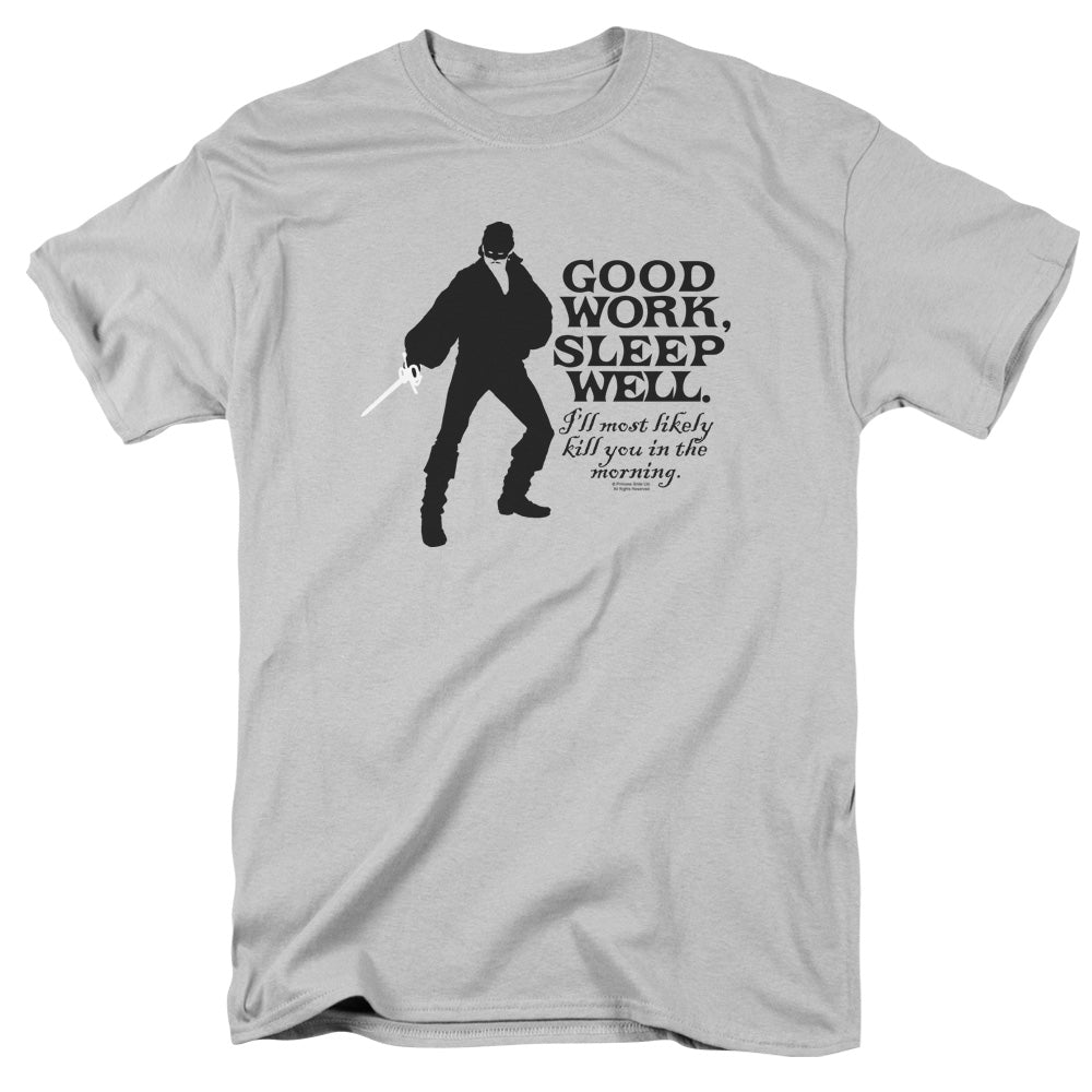The Princess Bride Good Work Mens T Shirt Silver Officially Licensed