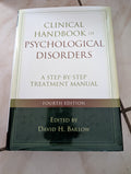 Clinical Handbook of Psychological Disorders: A Step-by-step Treatment Manual - Book by David Barlow