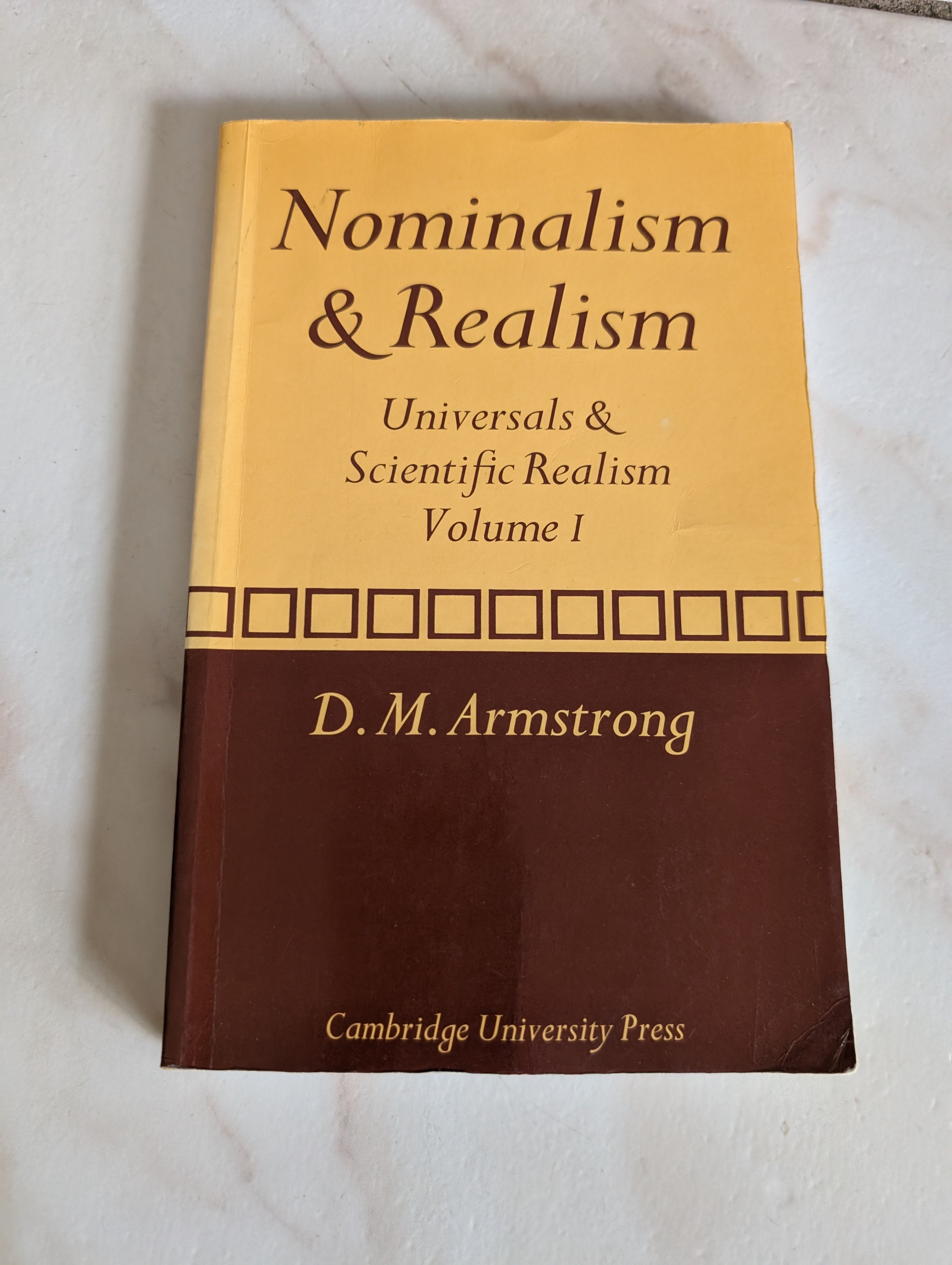Universals & Scientific Realism; Nominalism & Realism (Volume I) -  Book by David Malet Armstrong