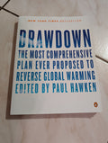 Drawdown: The Most Comprehensive Plan Ever Proposed to Reverse Global Warming