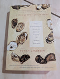 A Geography of Oysters: The Connoisseur's Guide to Oyster Eating in North America + Book by Rowan Jacobsen