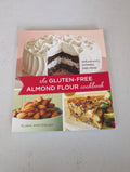 The Gluten-Free Almond Flour Cookbook: Breakfasts, Entrees, and More Book by Elana Amsterdam