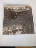 A Southern Album: Recollections of Some People and Places and Times Gone By book by Willie Morris and Irwin Glusker