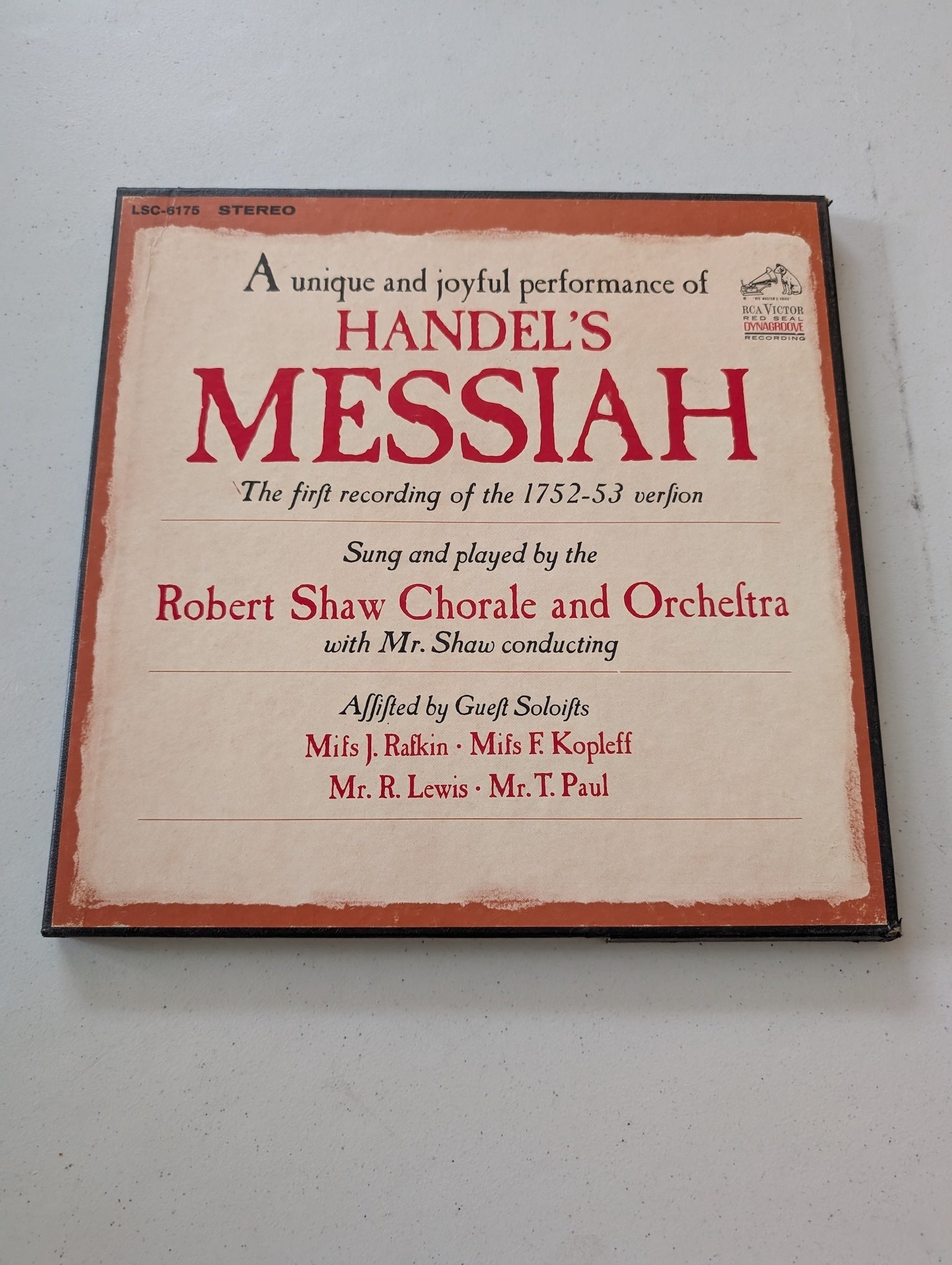 Robert Shaw Chorale and Orchestra: Highlights from Handel's Messiah, The First Recording of the 1752-53 Version (Vinyl Record LP Album)