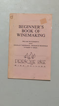 Beginner's Book of Winemaking by William M. Konnerth et al. (How-To, Winemaking, 1972)