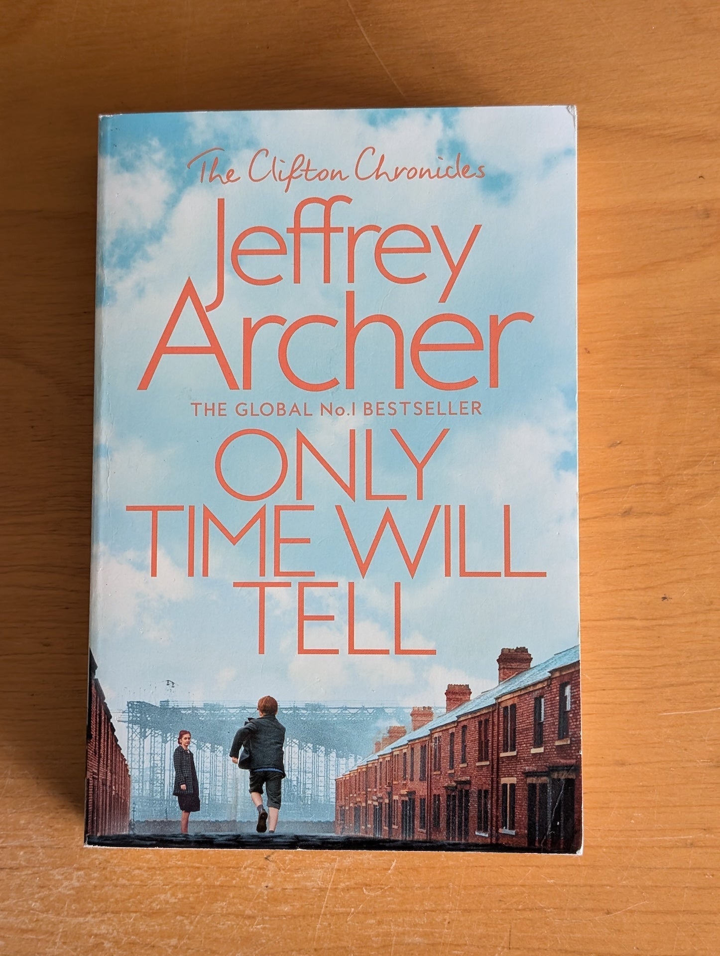 Only Time Will Tell by Jeffrey Archer (Historical Fiction, 2011)