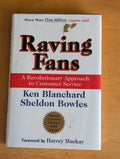 Raving Fans: A Revolutionary Approach to Customer Service by Ken Blanchard & Sheldon Bowles (Business, Management, 1993)