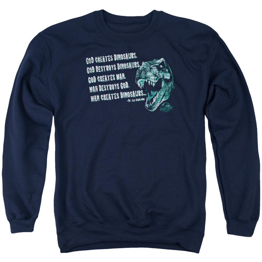 Jurassic Park God Creates Dinosaurs Mens Crewneck Sweatshirt Navy Blue