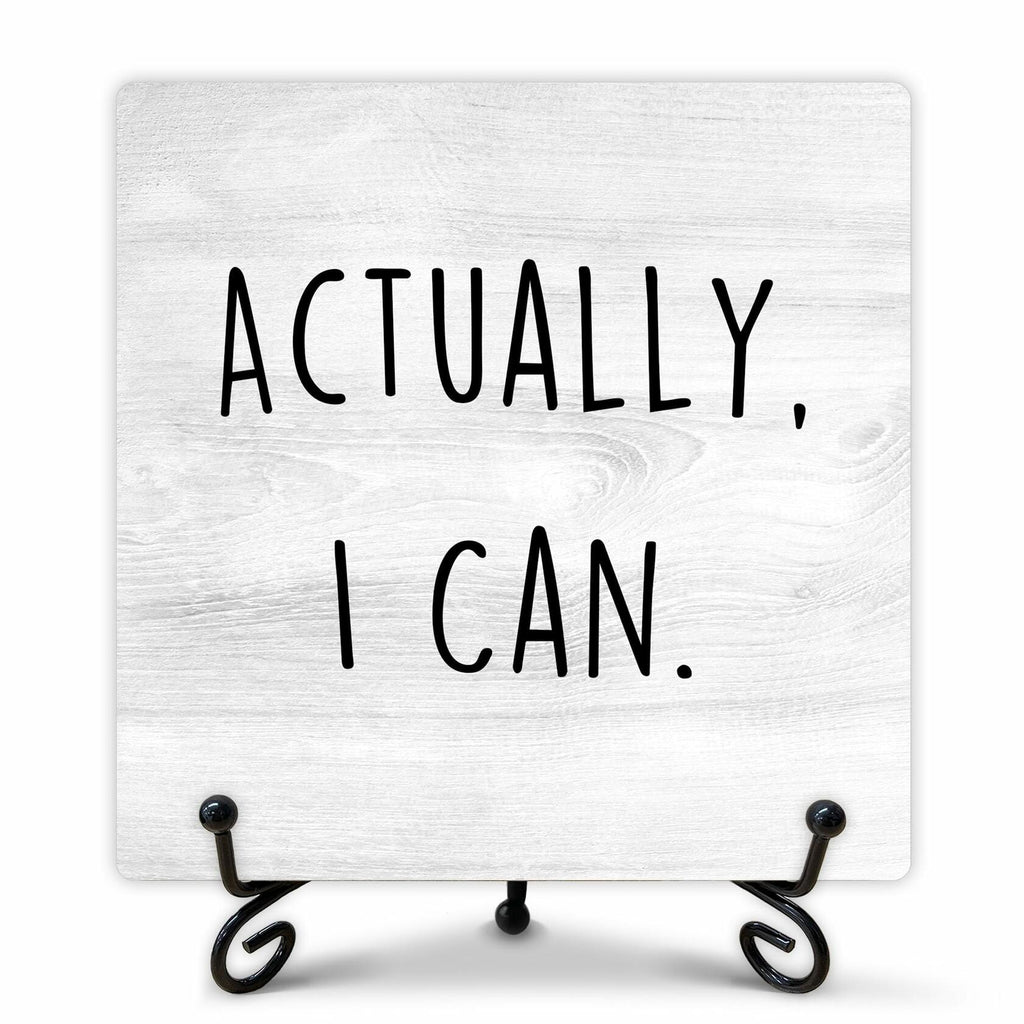 Funny Desk Decor Actually I Can Sign Home Office Shelf 5x5 Inches