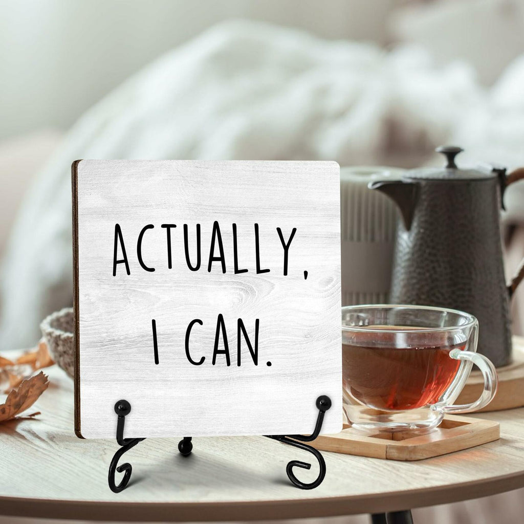 Funny Desk Decor Actually I Can Sign Home Office Shelf 5x5 Inches