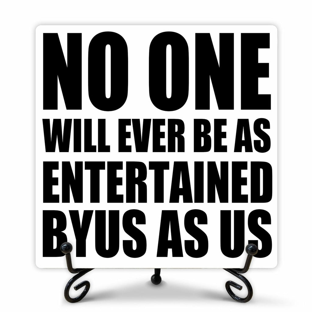 Funny Desk Decor Entertained By Us Sign Home Office Shelf 5x5 Inches