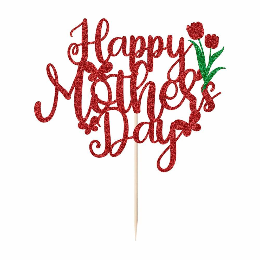 Happy Mother's Day Best Mom Ever Cake Topper Party Decoration