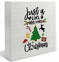 Absnfatu Christmas Wooden Box Sign Just a Girl Who Loves Christmas 5x5 Inch