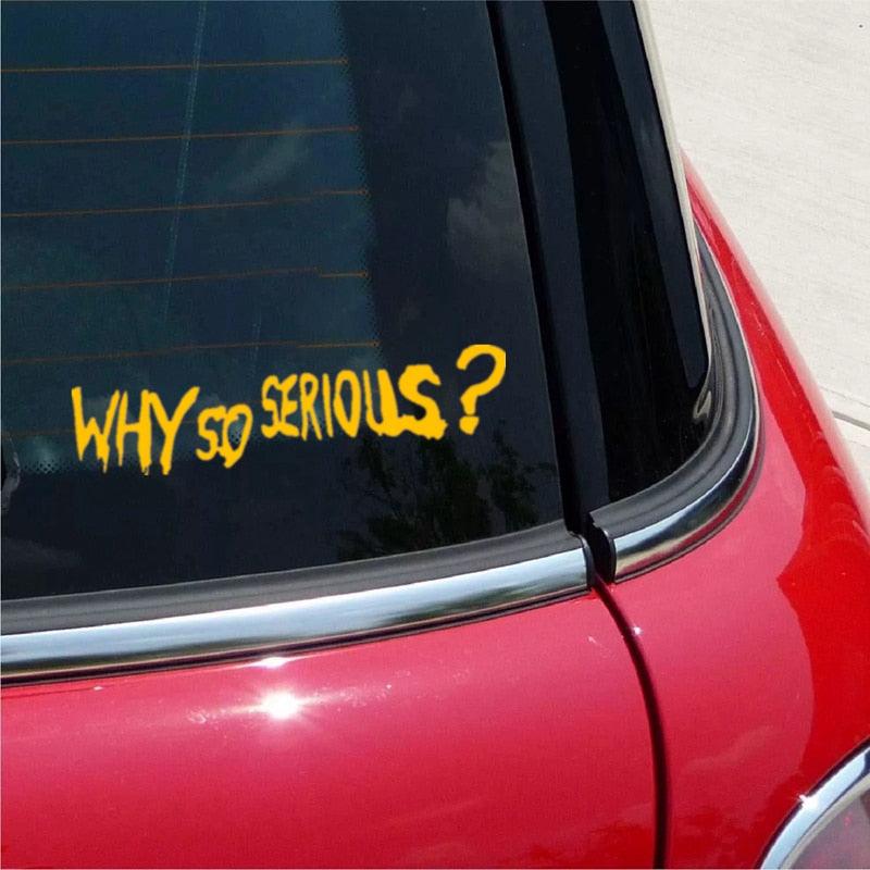 Vinyl Decal "Why So Serious?" Car Sticker Waterproof Auto Decors on  Bumper Rear Window Biker Helmet "WHY SO SERIOUS?" Vinyl Decal Sticker for Laptop, Car Window, Wall Art