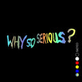 Vinyl Decal "Why So Serious?" Car Sticker Waterproof Auto Decors on  Bumper Rear Window Biker Helmet "WHY SO SERIOUS?" Vinyl Decal Sticker for Laptop, Car Window, Wall Art